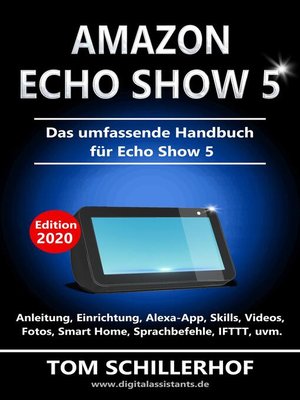 cover image of Amazon Echo Show 5--Das umfassende Handbuch für Echo Show 5